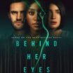 Behind Her Eyes (2021) сериал