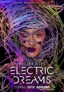 Electric Dreams (2017) постер