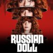 Russian Doll (2019) сериал