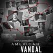American Vandal (2017) сериал