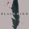 Black Bird (2022) сериал
